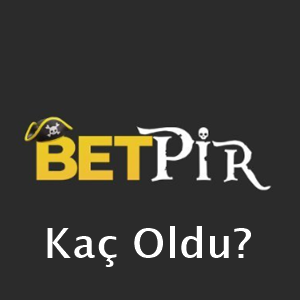 betpir kaç oldu